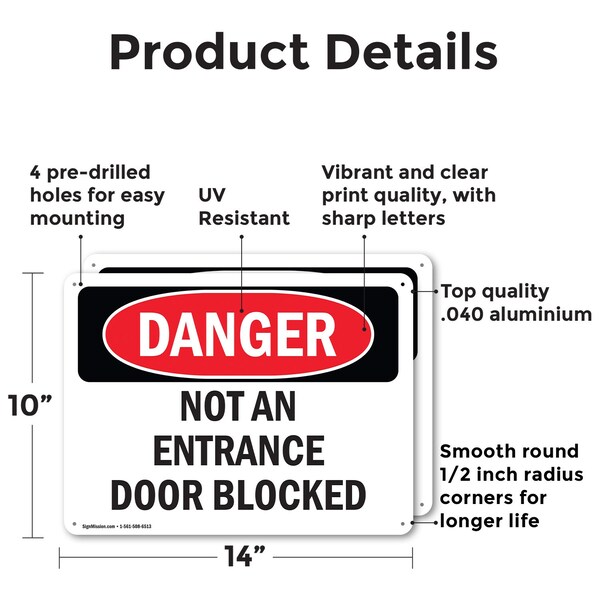 Not An Entrance Door Blocked Danger Sign, Aluminum, 14in W X 10in L, 2PK